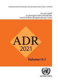 Abbildung von: Accord Relatif Au Transport International De Marchandises Dangereuses Par La Route (ADR) - United Nations