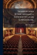 Cover: Shakespeares Konigsdramen, Geschichtliche Einfuhrung - Nabu Press