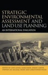 Abbildung von: Strategic Environmental Assessment and Land Use Planning - Routledge