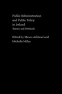Cover: Public Administration and Public Policy in Ireland - Routledge