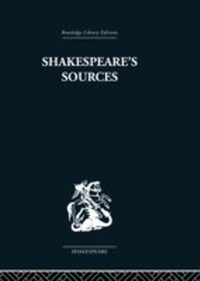 Enlarge image Cover: Shakespeare's Sources - Routledge