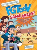 Cover: FGTeeV: Game Break! - HarperAlley
