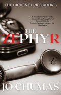 Cover: The Zephyr (The Hidden Series, #3) - The Hidden Series