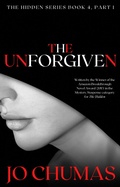 Cover: The Unforgiven (The Hidden Series, #4) - The Hidden Series