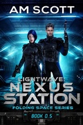 Cover: Lightwave: Nexus Station (Folding Space Series, #0.5) - Lightwave Publishing LLC