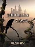 Cover: The Fallen Crow (Misfits & Magic, #1) - Jill Andrews