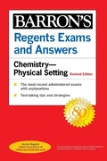 Cover: Regents Exams and Answers: Chemistry--Physical Setting Revised Edition - Barrons Educational Services