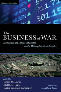Enlarge image Cover: The Business of War - Wipf & Stock Publishers