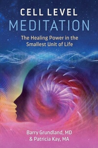 Abbildung von: Cell Level Meditation - Findhorn Press
