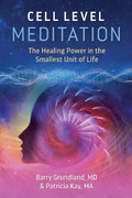 Cover: Cell Level Meditation - Findhorn Press