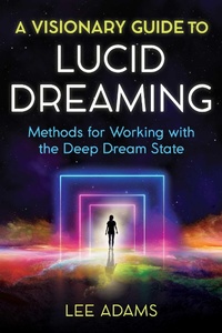 Enlarge image Cover: A Visionary Guide to Lucid Dreaming - Destiny Books