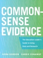 Cover: Common-Sense Evidence - Harvard Education Press