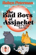 Cover: The Bad Boys of Assjacket: Magic and Mayhem Universe - Robyn Peterman