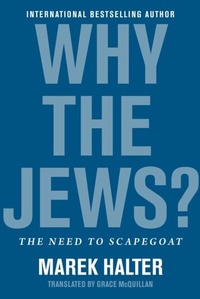 Enlarge image Cover: Why the Jews? - Arcade Publishing