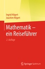 Cover: Mathematik - ein Reiseführer - Springer Spektrum