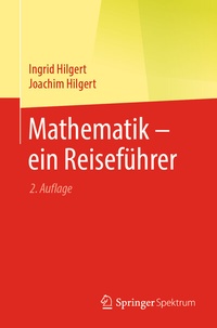 Abbildung von: Mathematik - ein Reiseführer - Springer Spektrum