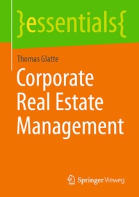 Abbildung von: Corporate Real Estate Management - Springer Vieweg