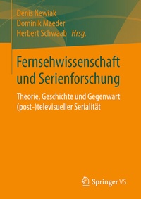 Abbildung von: Fernsehwissenschaft und Serienforschung - Springer VS