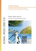 Cover: Klima, Risse und Co. - Betonbau im herausfordernden Umfeld : 16. Symposium Baustoffe und Bauwerkserhaltung, Karlsruher Institut f&uuml;r Technologie (KIT), 19. M&auml;rz 2020 - KIT Scientific Publishing