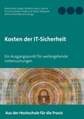 Cover: Kosten der IT-Sicherheit - BoD - Books on Demand