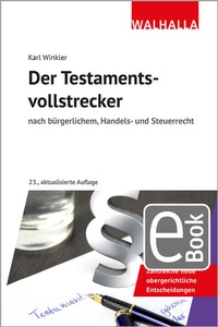 Bild: Der Testamentsvollstrecker - Walhalla