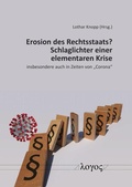 Cover: Erosion des Rechtsstaats? Schlaglichter einer elementaren Krise - Logos Berlin