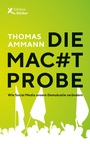 Cover: Die Machtprobe - Edition Einwurf GmbH