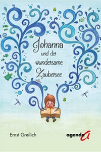 Abbildung von: Johanna und der wundersame Zaubersee - agenda Münster