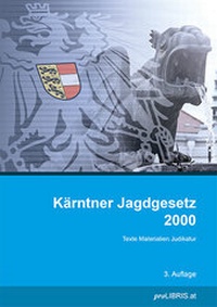Bild: Kärntner Jagdgesetz 2000 - Pro Libris Verlagsgesellschaft