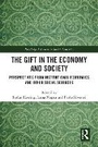Cover: The Gift in the Economy and Society - Routledge