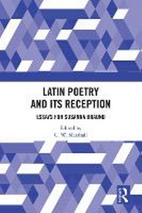 Enlarge image Cover: Latin Poetry and Its Reception - Routledge