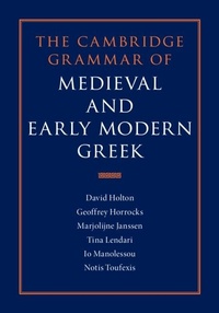 Abbildung von: The Cambridge Grammar of Medieval and Early Modern Greek - Cambridge University Press
