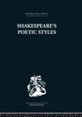 Cover: Shakespeare's Poetic Styles - Routledge