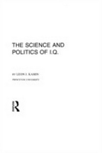 Abbildung von: The Science and Politics of I.q. - Routledge