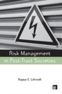 Cover: Risk Management in Post-Trust Societies - Routledge