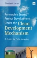 Cover: Renewable Energy Project Development Under the Clean Development Mechanism - Routledge