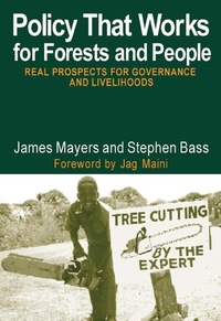 Abbildung von: Policy That Works for Forests and People - Routledge