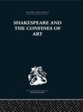Cover: Shakespeare and the Confines of Art - Routledge