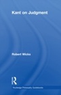 Cover: Routledge Philosophy GuideBook to Kant on Judgment - Routledge