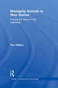 Cover: Managing Animals in New Guinea - Routledge