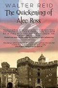 Cover: The Quickening of Alec Ross - Austin Macauley Publishers
