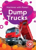 Cover: Dump Trucks - Bellwether Media