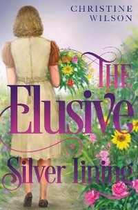 Enlarge image Cover: The Elusive Silver Lining - Vanguard Press