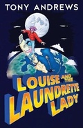 Cover: Louise and The Laundrette Lady - Vanguard Press