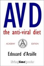 Cover: AVD: The Anti-Viral Diet - Living Time Books
