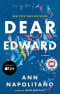 Cover: Dear Edward: A Read with Jenna Pick - Dial Press Inc.,U.S.