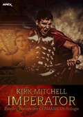 Cover: IMPERATOR - Zweiter Roman der GERMANICUS-Trilogie - BookRix