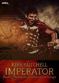 Enlarge image Cover: IMPERATOR - Zweiter Roman der GERMANICUS-Trilogie - BookRix