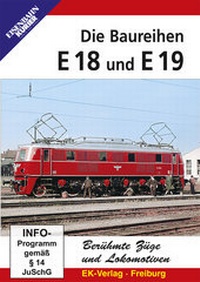 Abbildung von: Die Baureihen E 18 und E 19 - EK-Verlag ein Imprint von EK-Medien GmbH
