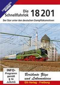 Abbildung von: Die Schnellfahrlok 18 201 - EK-Verlag ein Imprint von EK-Medien GmbH